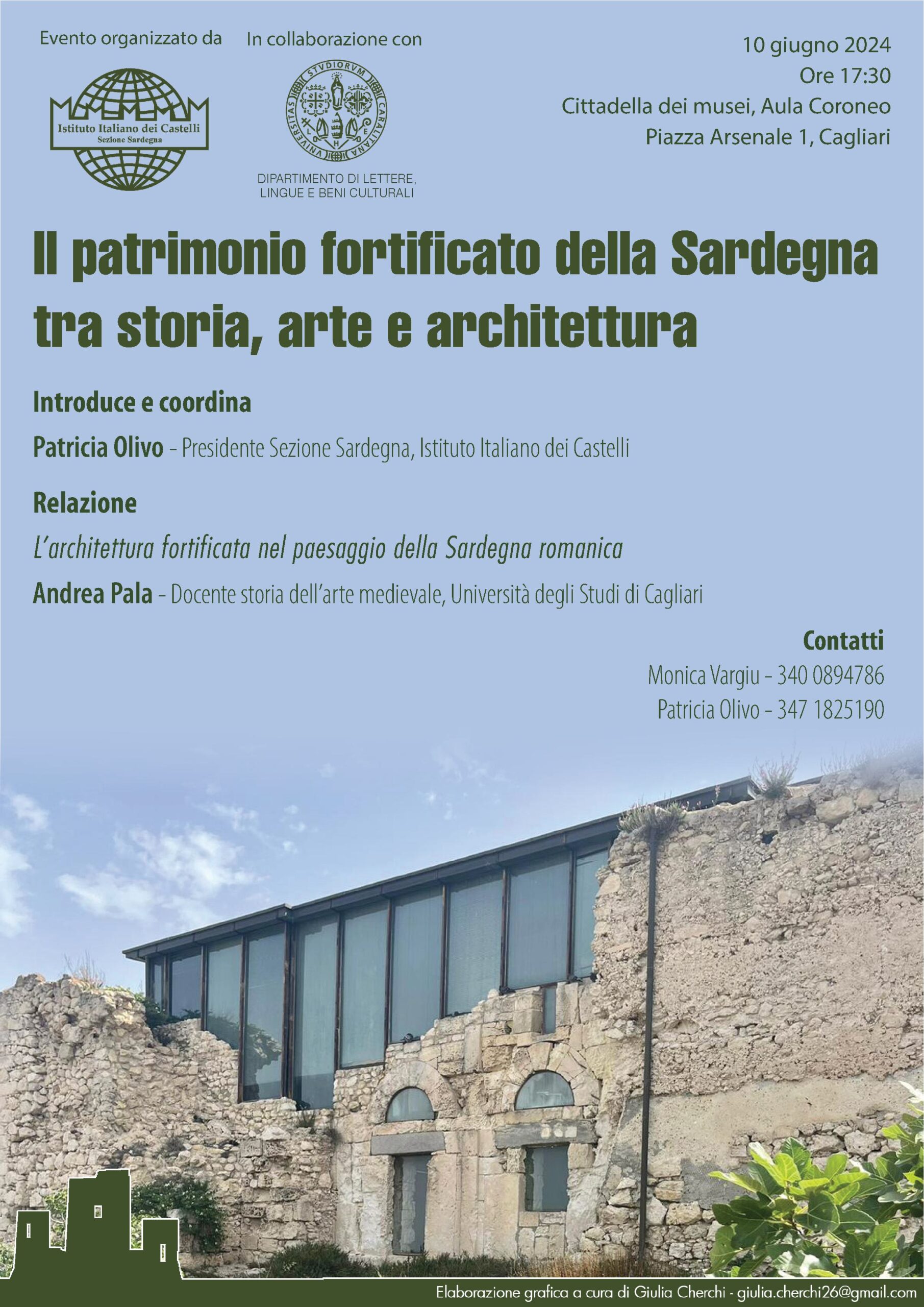 Terzo incontro Ciclo di conferenze “Il patrimonio fortificato della Sardegna tra storia, arte e architettura”. L’architettura fortificata nel paesaggio della Sardegna romanica